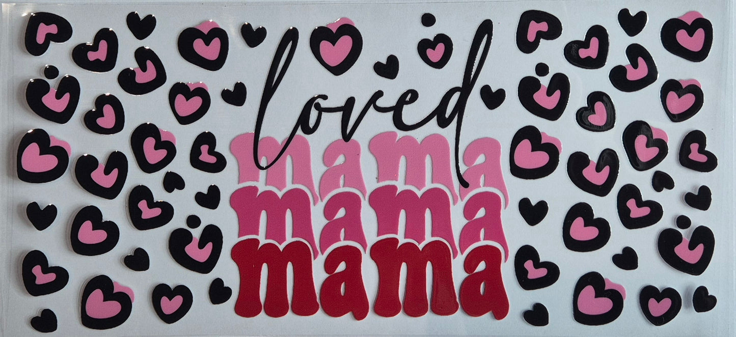 Loved Mama