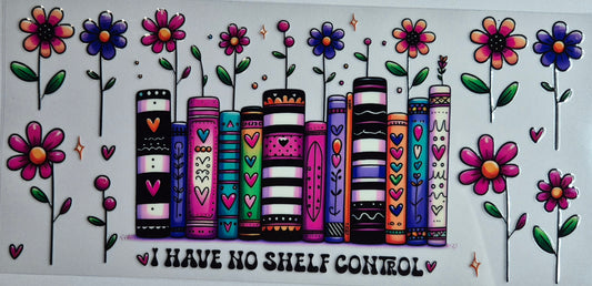 Books I Have No Shelf Control Quote