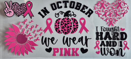 In October We Wear Pink Cancer