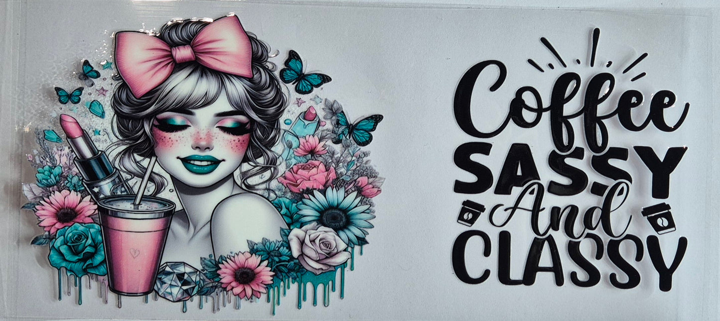 Coffee Sassy And Classy Quote