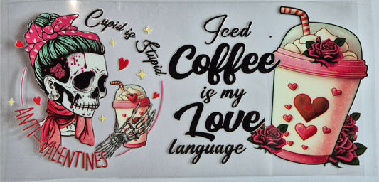 Iced Coffee Is My Love Language Quote