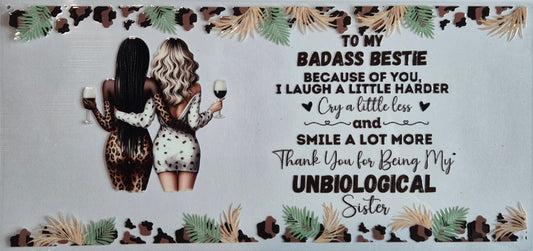 To My Badass Bestie Quote