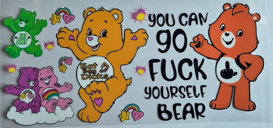 Swear Bears Go F*** Yourself Bear