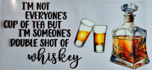 Someone's Double Shot Of Whiskey Quote Drinks